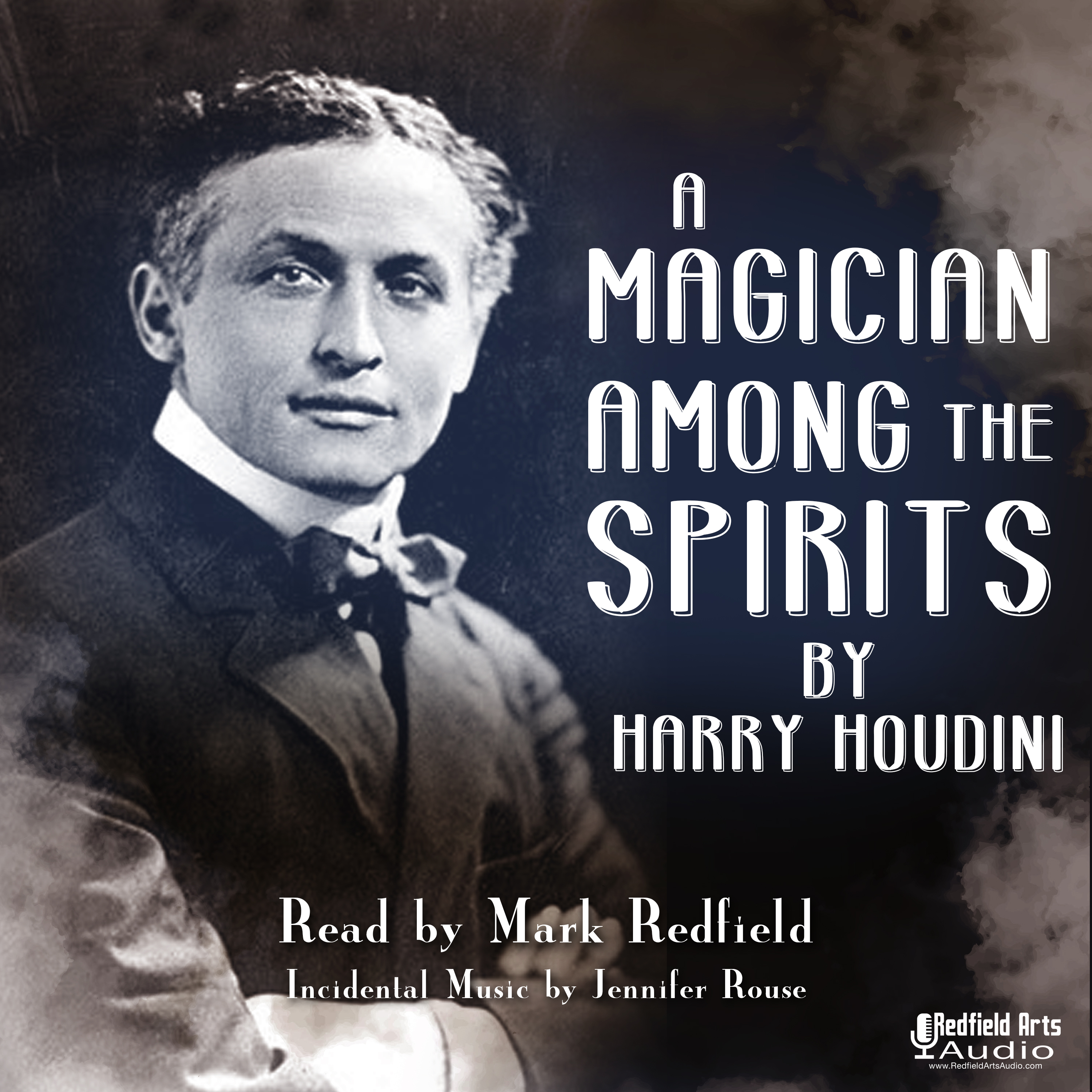 Houdini - A Magician Among The Spirits